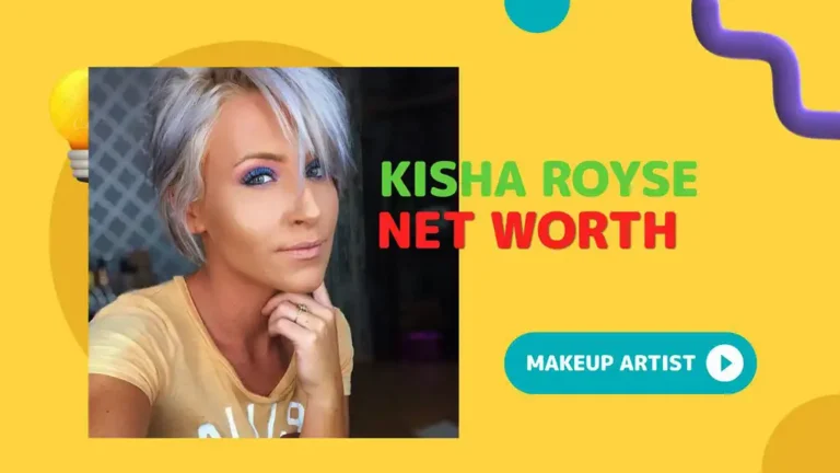 Kisha Royse Net Worth